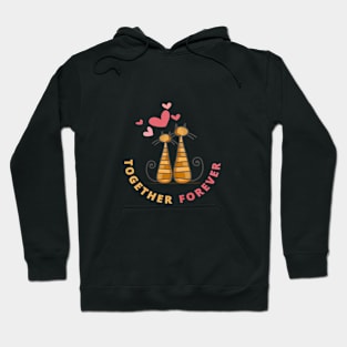 Together Forever Hoodie